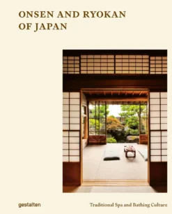 Onsen and Ryokans of Japan