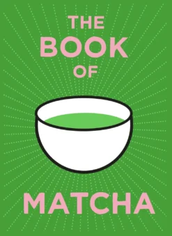 The Book of Matcha